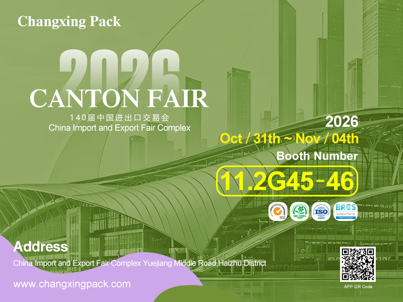 mais recente caso da empresa sobre Convite: Conheça o Changxing Pack na 140a Feira de Cantão, Booth 11.2G45-46, Guangzhou, 31 de outubro a 4 de novembro
